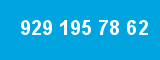 929 195 78 62